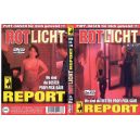 ROT LICHT REPORT-DVD