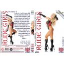 RUDE GIRLS 3-DVD