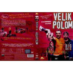 VELIK POLOM (BIG NOTHING)