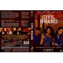 CIVIL BRAND-DVD